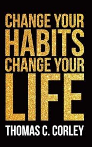 Change Your Habits Change Your Life Xqusit Lifestyles